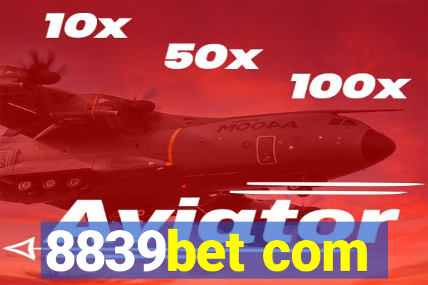 8839bet com